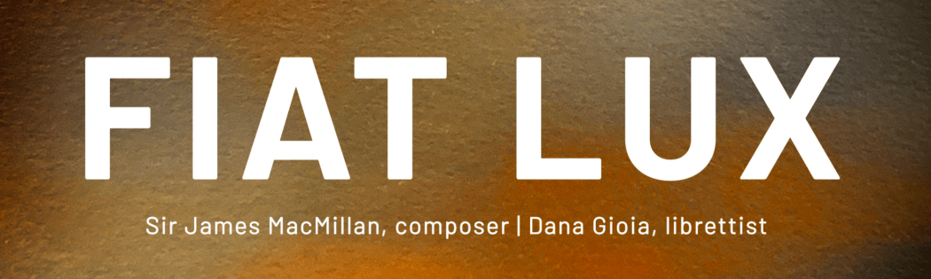 World-Premiere Recording of “Let There Be Light” by Sir James MacMillan